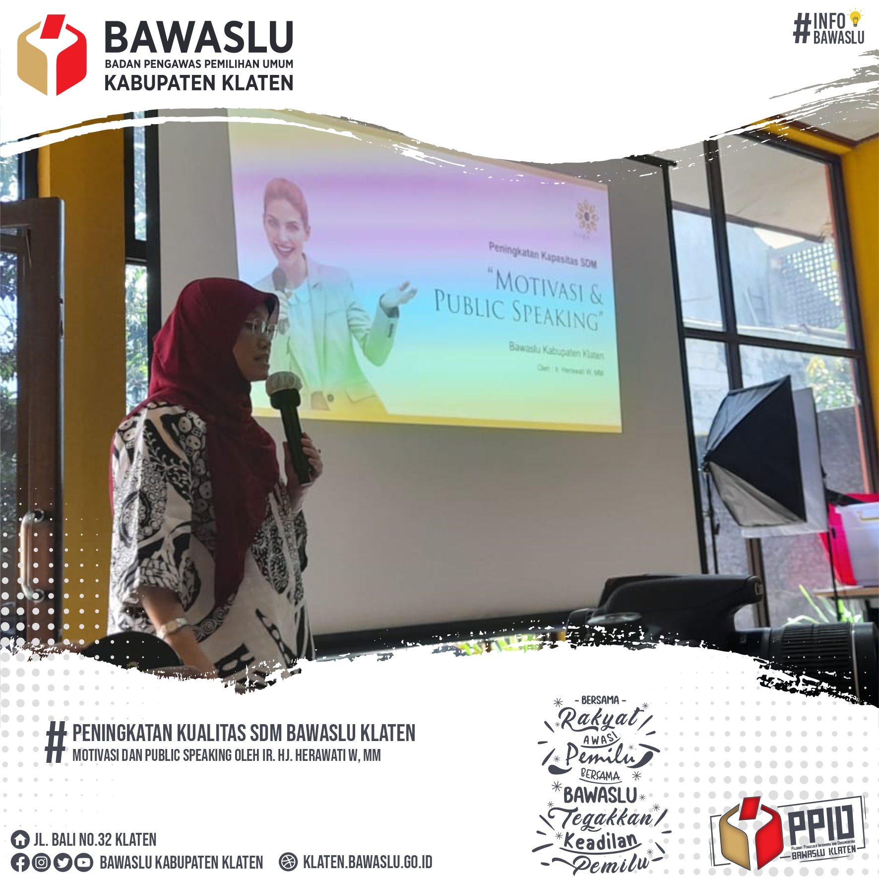 Tingkatkan Motivasi dan Publik Speaking  Bawaslu Hadikan Ir. Herawati W , MM dari Citra Emas Public Relations Jogja