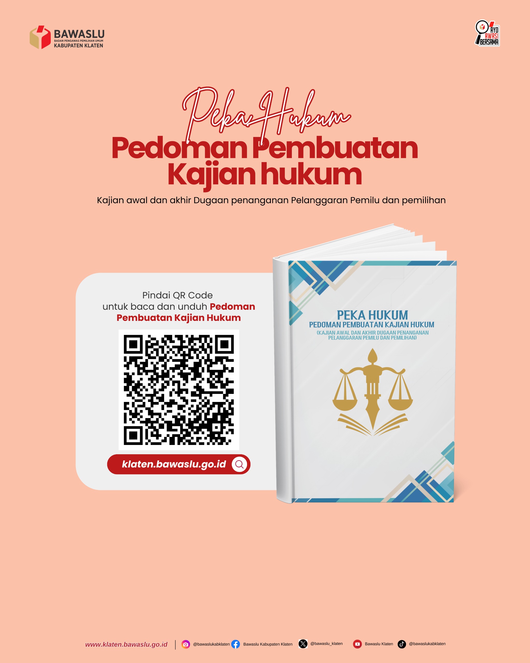  Scand “Peka Hukum” sebagai Pedoman Kajian Hukum Penanganan Pelanggaran Pemilu