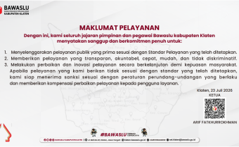 Dobrak Sekat Birokrasi! Bawaslu Klaten menetapkan Komitmen Pelayanan Publik Lewat Maklumat Resmi